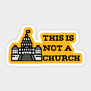 This is not a Church Sticker